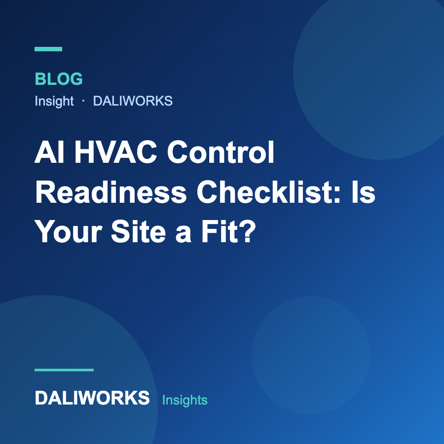 AI HVAC Control Readiness Checklist: Is Your Site a Fit?