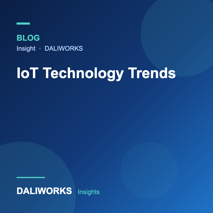 IoT Technology Trends