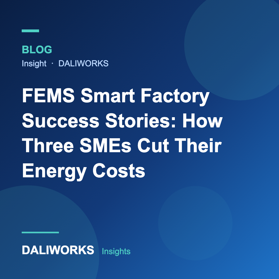 FEMS Smart Factory Success Stories: How Three SMEs Cut Their Energy Costs