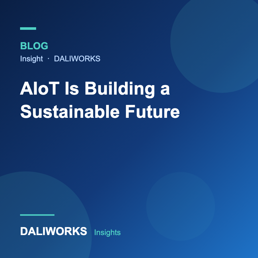 AIoT Is Building a Sustainable Future