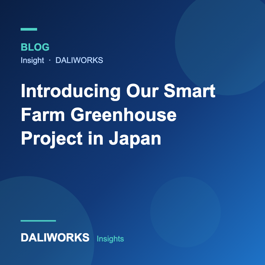 Introducing Our Smart Farm Greenhouse Project in Japan