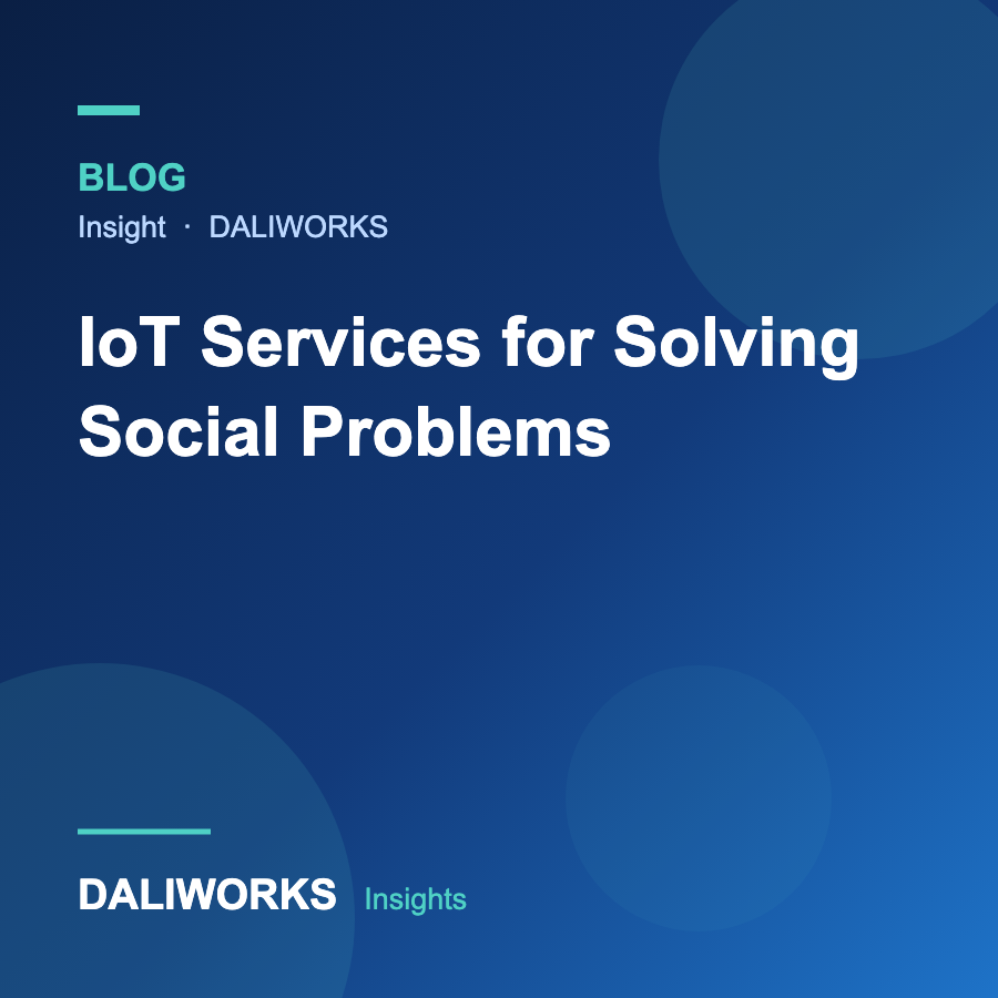 IoT Services for Solving Social Problems