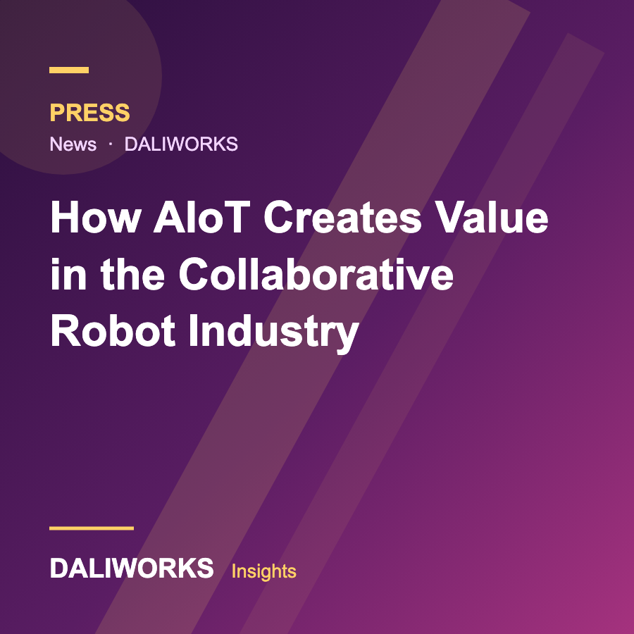 How AIoT Creates Value in the Collaborative Robot Industry