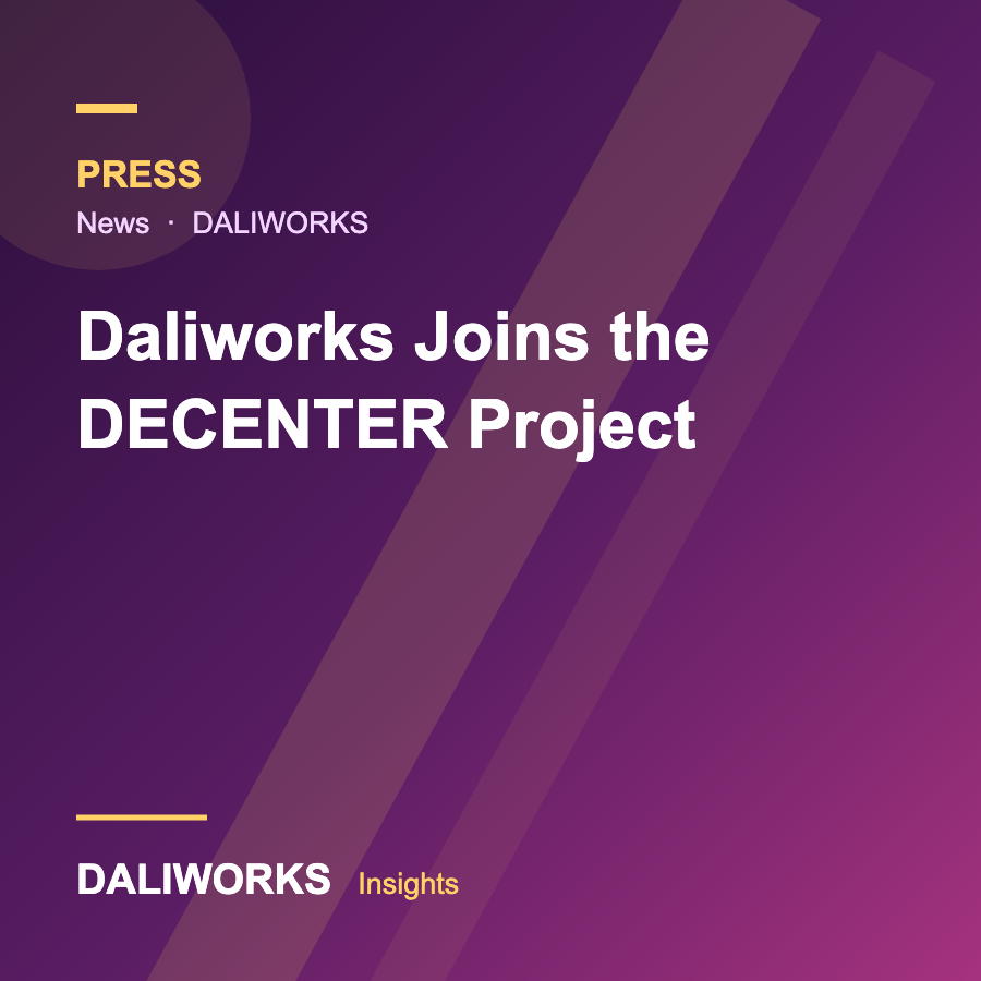 Daliworks Joins the DECENTER Project