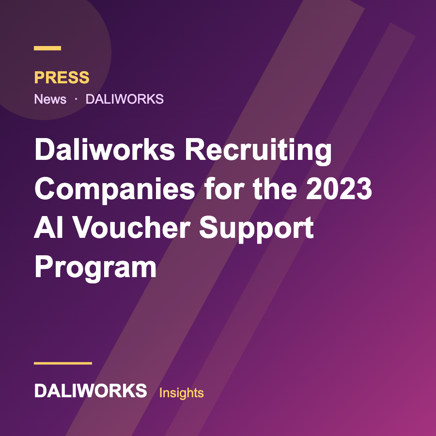 Daliworks Recruiting Companies for the 2023 AI Voucher Support Program