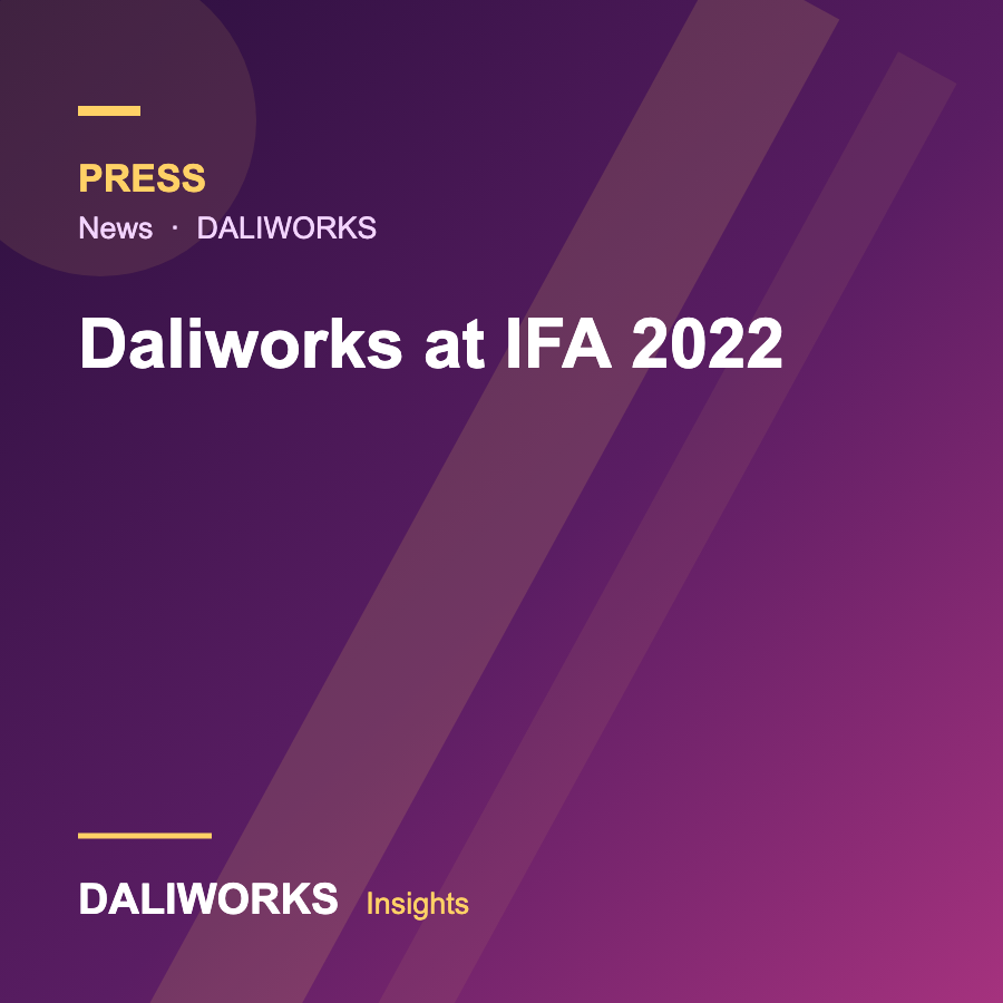 Daliworks at IFA 2022